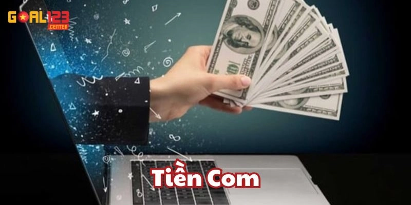 Tiền Com trong cá cược bóng đá